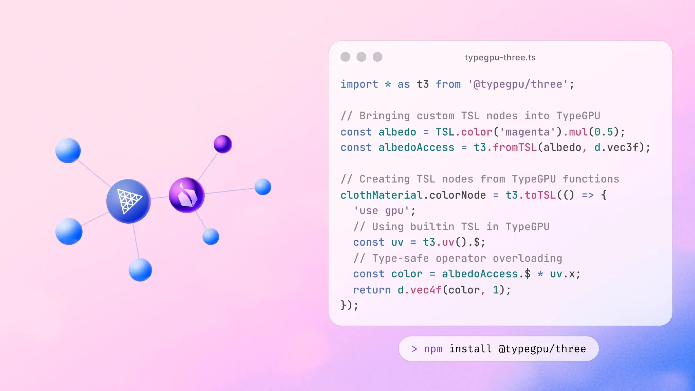 A banner image showcasing a snippet of code using @typegpu/three