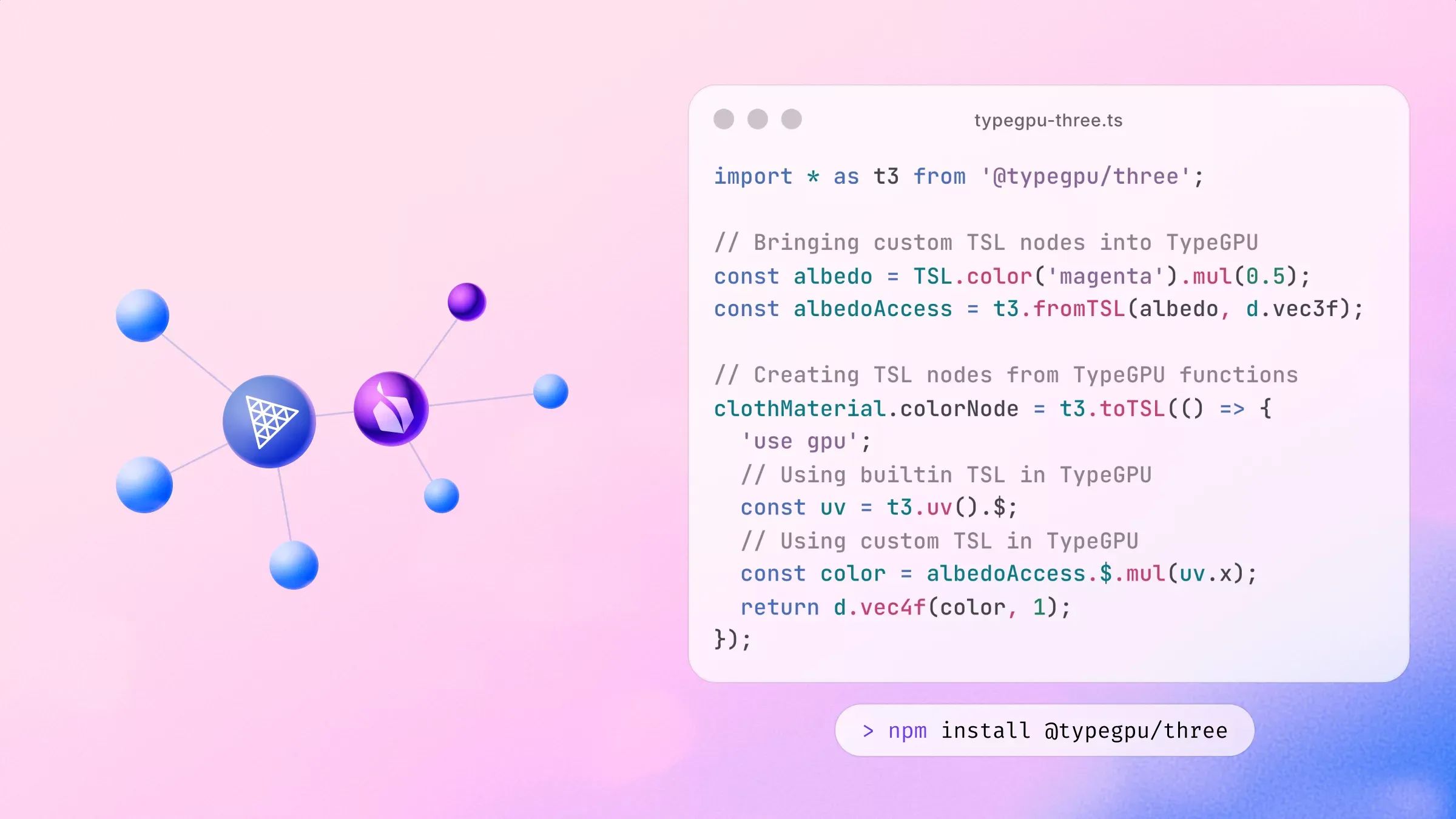 A banner image showcasing a snippet of code using @typegpu/three